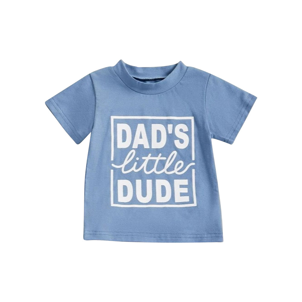 presale BT1222 DAD'S Little DUDE Blue Print Boys Summer Tee Shirts Top D 3.29