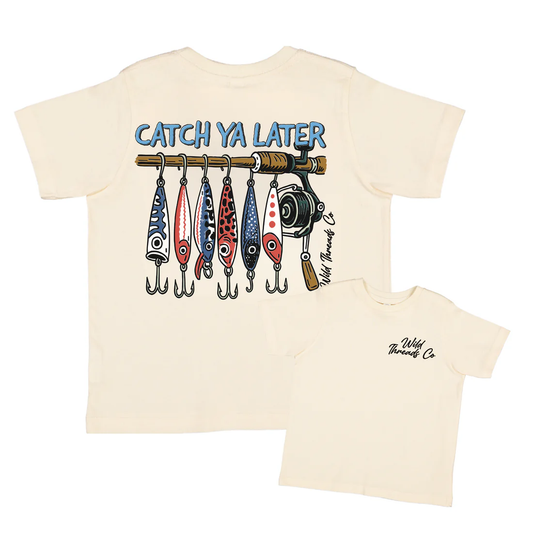 Custom order Catch Ya Later Tee